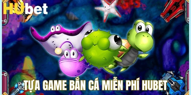 Những tựa game bắn cá miễn phí ngư thủ nên thử